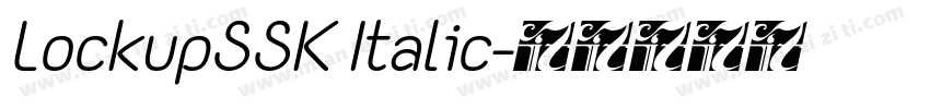 LockupSSK Italic字体转换